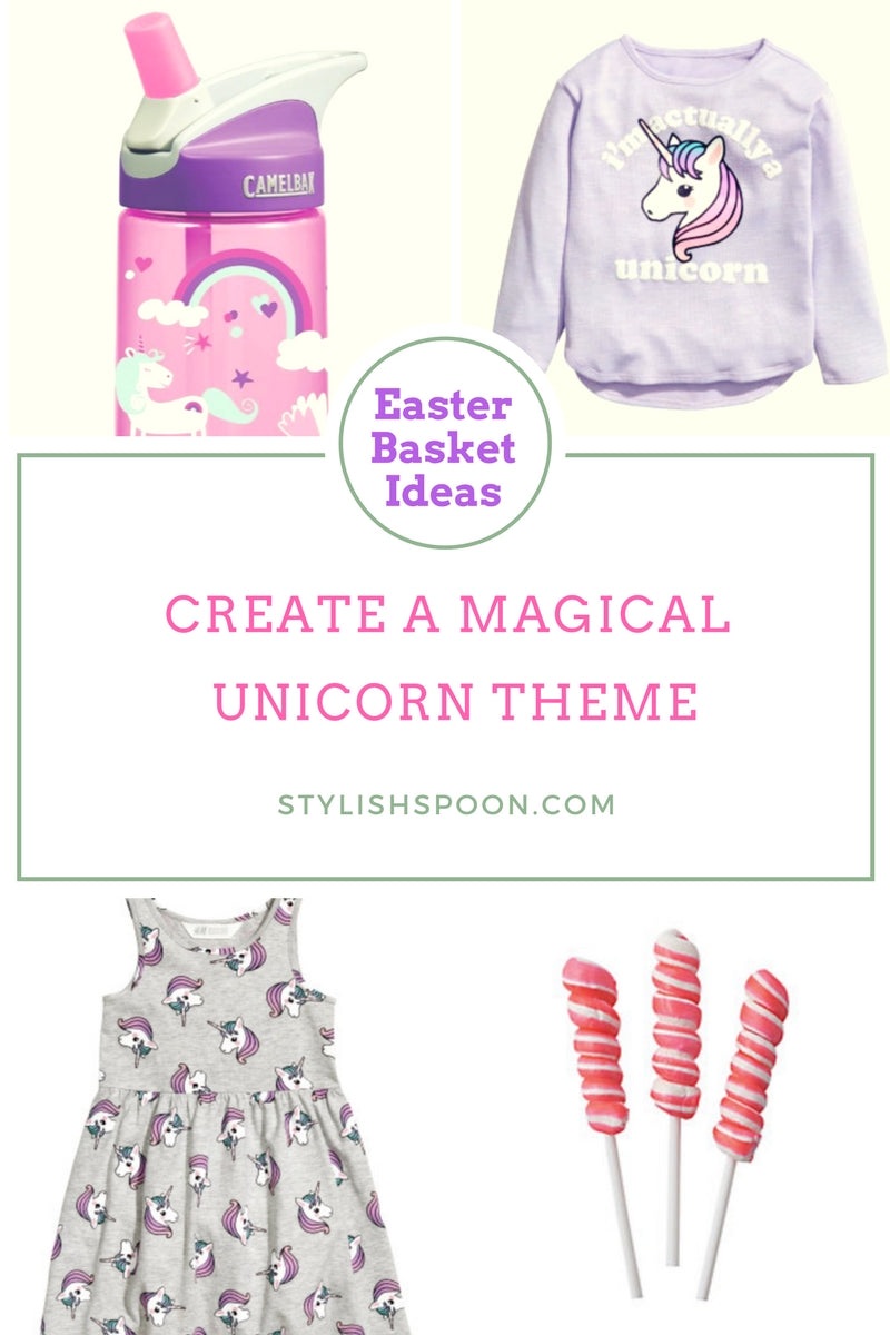 Unicorn Theme Easter Basket Ideas and Gifts